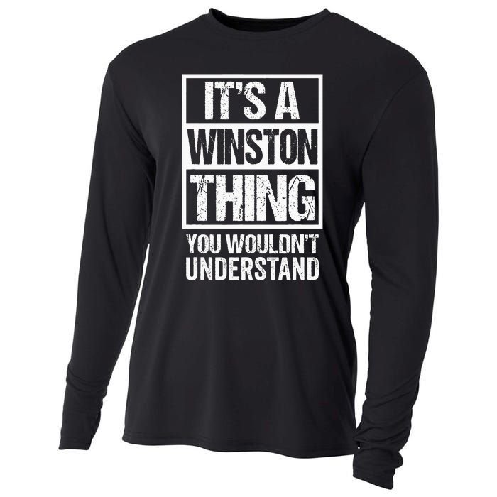 ItS A Winston Thing You WouldnT Understand First Name Cooling Performance Long Sleeve Crew