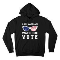 I Am Woman Watch Me Vote Tall Hoodie