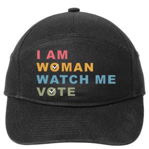 I Am Woman Watch Me Vote For Kamala Harris President 2024 7-Panel Snapback Hat