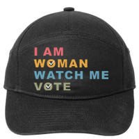 I Am Woman Watch Me Vote For Kamala Harris President 2024 7-Panel Snapback Hat