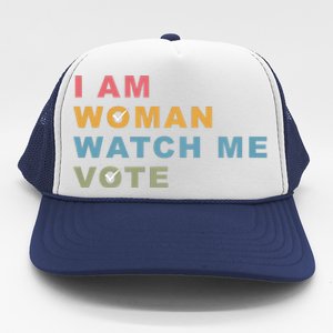 I Am Woman Watch Me Vote For Kamala Harris President 2024 Trucker Hat