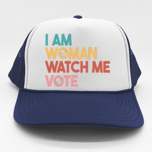 I Am Woman Watch Me Vote Trucker Hat