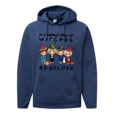 In A World Full Of Witches Be Golden Vintage Funny Halloween Performance Fleece Hoodie