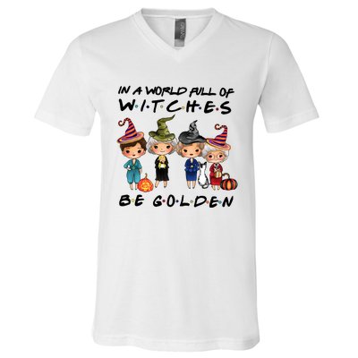 In A World Full Of Witches Be Golden Vintage Funny Halloween V-Neck T-Shirt