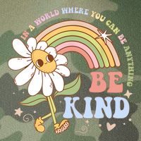 In A World Where You Can Be Anything Be Kind Kindness Legacy Tie Dye Trucker Hat