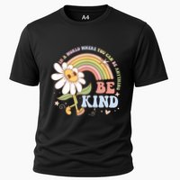 In A World Where You Can Be Anything Be Kind Kindness Performance Shirt