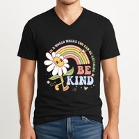 In A World Where You Can Be Anything Be Kind Kindness V-Neck T-Shirt