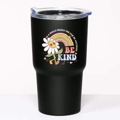 In A World Where You Can Be Anything Be Kind Kindness Tumbler