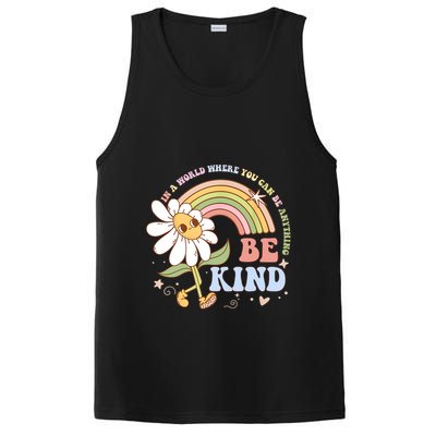 In A World Where You Can Be Anything Be Kind Kindness PosiCharge Competitor Tank