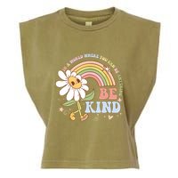 In A World Where You Can Be Anything Be Kind Kindness Garment-Dyed Women's Muscle Tee