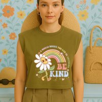 In A World Where You Can Be Anything Be Kind Kindness Garment-Dyed Women's Muscle Tee