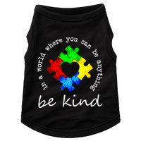 In A World Where You Can Be Anything Be Kind Autism Puzzle Doggie Tank