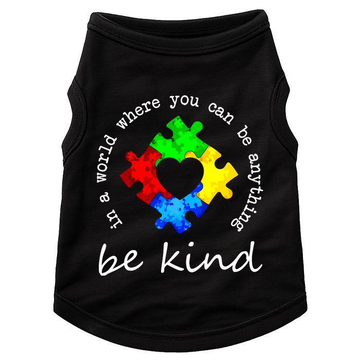 In A World Where You Can Be Anything Be Kind Autism Puzzle Doggie Tank