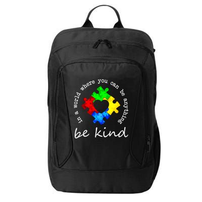 In A World Where You Can Be Anything Be Kind Autism Puzzle City Backpack