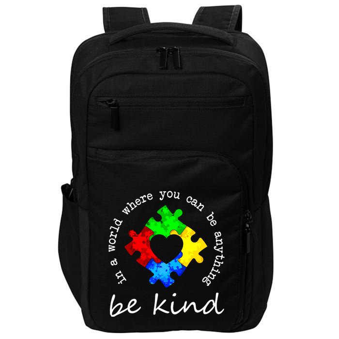 In A World Where You Can Be Anything Be Kind Autism Puzzle Impact Tech Backpack