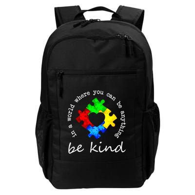 In A World Where You Can Be Anything Be Kind Autism Puzzle Backpack