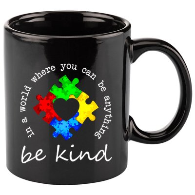In A World Where You Can Be Anything Be Kind Autism Puzzle 11oz C Handle Ceramic Mug