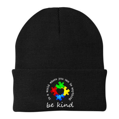 In A World Where You Can Be Anything Be Kind Autism Puzzle Beanie