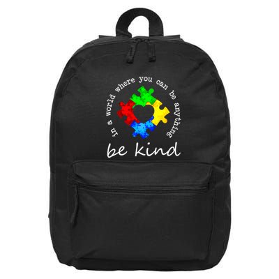 In A World Where You Can Be Anything Be Kind Autism Puzzle 16 in Basic Backpack