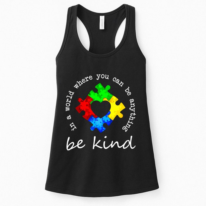 In A World Where You Can Be Anything Be Kind Autism Puzzle Womens Tank Top