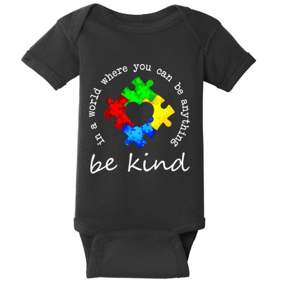 In A World Where You Can Be Anything Be Kind Autism Puzzle Baby Bodysuit