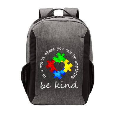 In A World Where You Can Be Anything Be Kind Autism Puzzle Vector Backpack