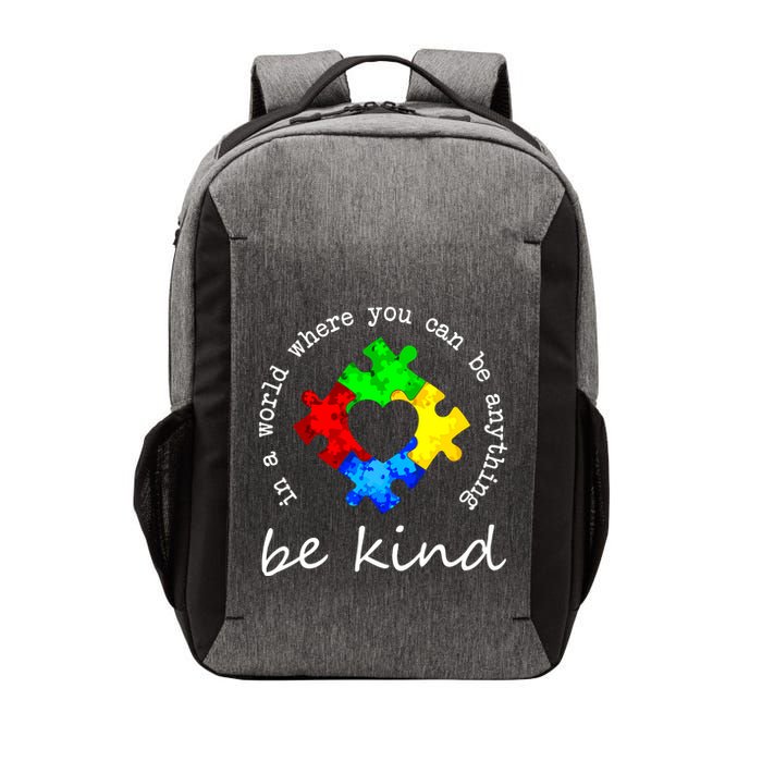 In A World Where You Can Be Anything Be Kind Autism Puzzle Vector Backpack
