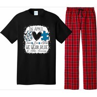 In April We Wear Blue For Autism Awareness Peace Love Autism Pajama Set