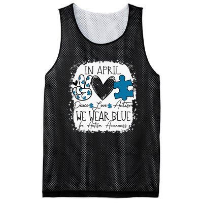 In April We Wear Blue For Autism Awareness Peace Love Autism Mesh Reversible Basketball Jersey Tank