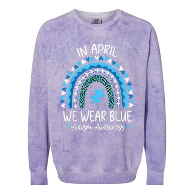 In April We Wear Blue Rainbow Autism Awareness Month Shirt Colorblast Crewneck Sweatshirt