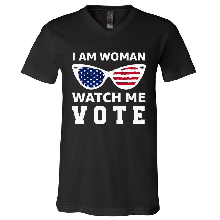 I Am Woman Watch Me Vote V-Neck T-Shirt