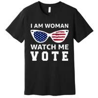 I Am Woman Watch Me Vote Premium T-Shirt