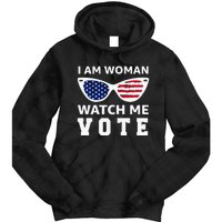 I Am Woman Watch Me Vote Tie Dye Hoodie