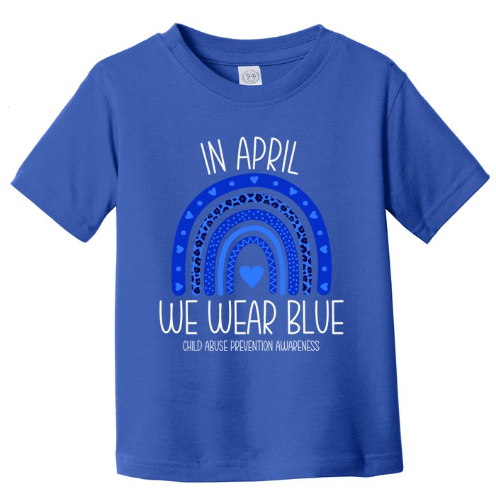 In April We Wear Blue Rainbow Abuse Awareness Month Meaningful Gift Toddler T-Shirt