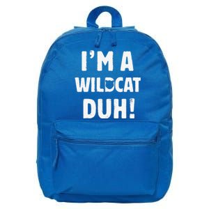 Im A Wildcat Duh Great Halloween And Christmas Gift 16 in Basic Backpack