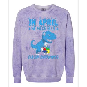 In April We Wear Blue Autism Awareness Month Dinosaur Trex Colorblast Crewneck Sweatshirt