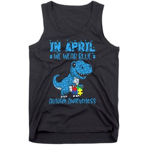 In April We Wear Blue Autism Awareness Month Dinosaur Trex Tank Top