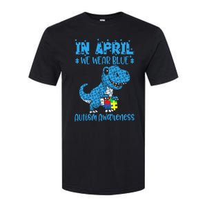 In April We Wear Blue Autism Awareness Month Dinosaur Trex Softstyle CVC T-Shirt