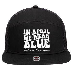 In April We Wear Blue Autism Awareness 7 Panel Mesh Trucker Snapback Hat