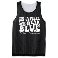 In April We Wear Blue Autism Awareness Mesh Reversible Basketball Jersey Tank