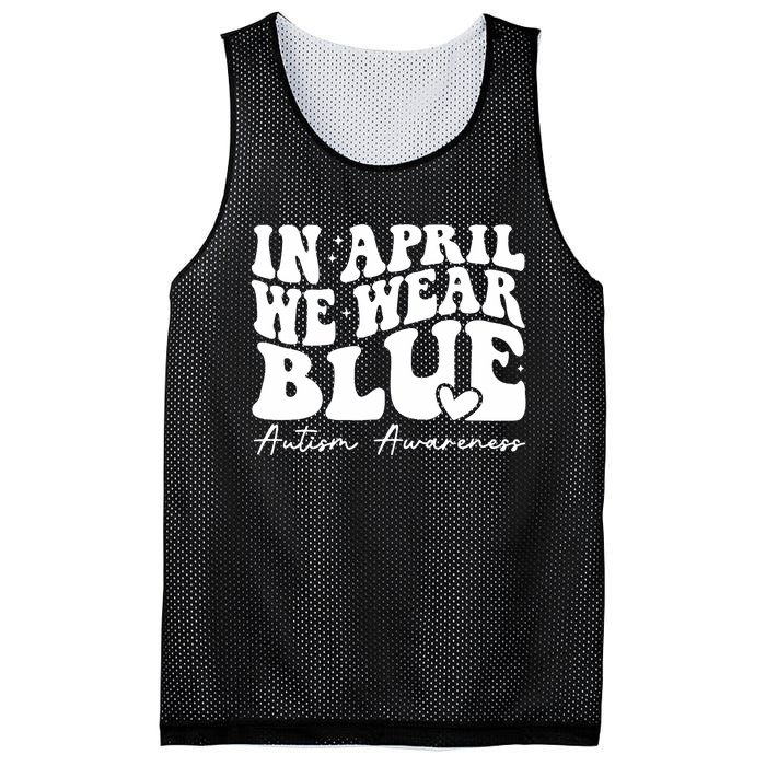 In April We Wear Blue Autism Awareness Mesh Reversible Basketball Jersey Tank