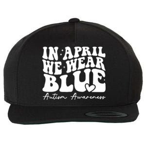 In April We Wear Blue Autism Awareness Wool Snapback Cap