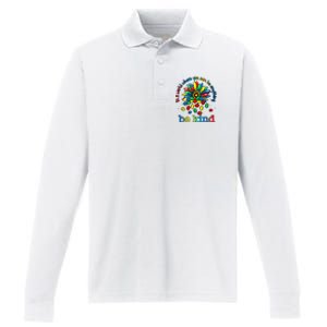 In A World Where You Can Be Anything Be Kind Autism Awareness Performance Long Sleeve Polo