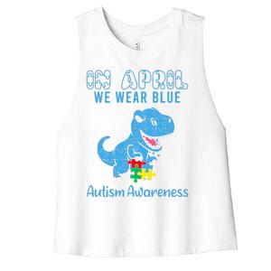 In April We Wear Blue Autism Awareness Month Dinosaur Trex Women's Racerback Cropped Tank