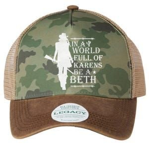 In A World Full Of Karens Be A Beth Legacy Tie Dye Trucker Hat