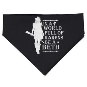 In A World Full Of Karens Be A Beth USA-Made Doggie Bandana