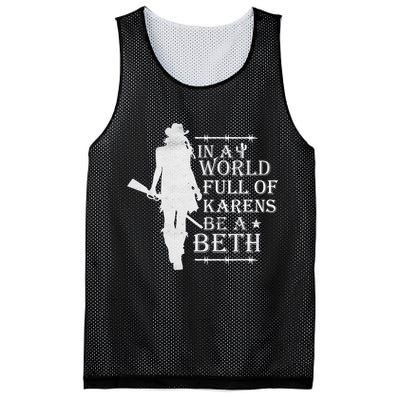 In A World Full Of Karens Be A Beth Mesh Reversible Basketball Jersey Tank