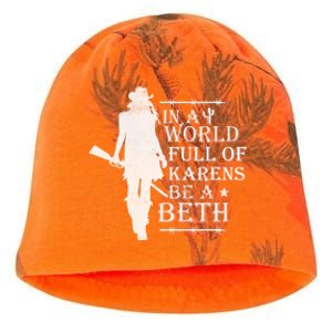 In A World Full Of Karens Be A Beth Kati - Camo Knit Beanie