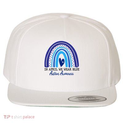 In April We Wear Blue Autism Awareness Wool Snapback Cap