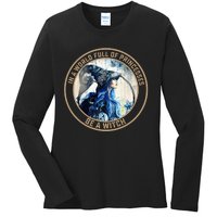 In A World Full Of Princesses Be A Witch Ladies Long Sleeve Shirt